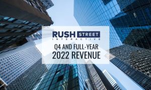 Rush Street Interactive Announces Q4 2022 Earnings Up 27%